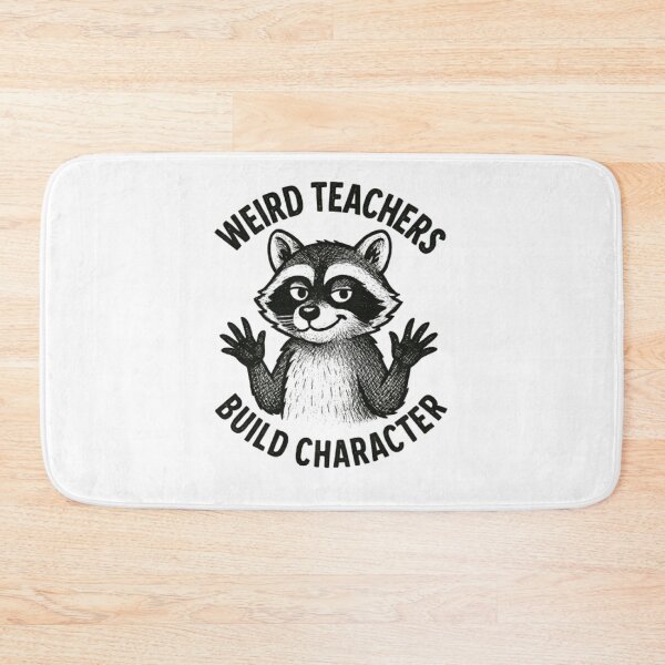 Item preview, TEACHERS WEIRD designed and sold by Afrisign.