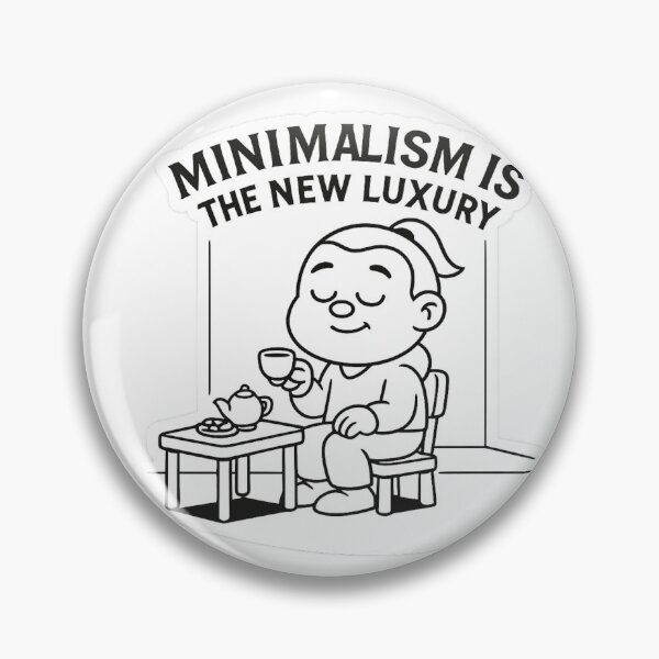 Item preview, Minimalism is the New Luxury – Tea in Peace designed and sold by Boldolka.
