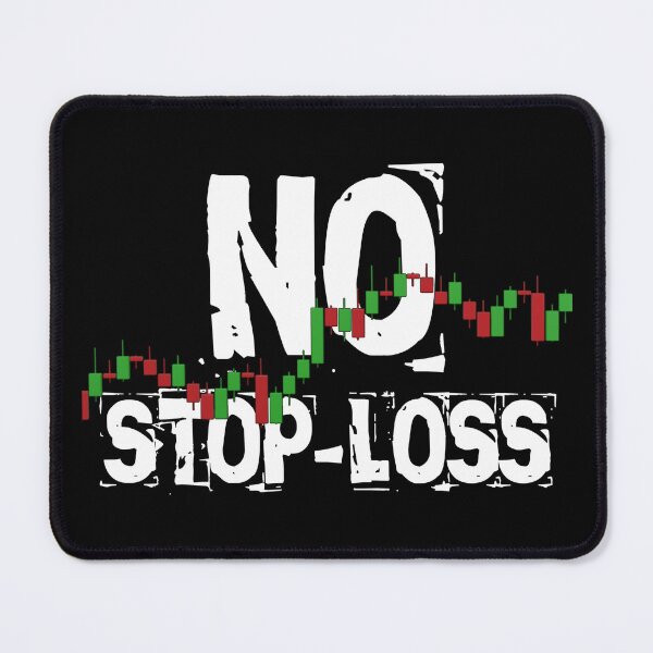 Item preview, NO Stop - Loss designed and sold by Lidoverse.