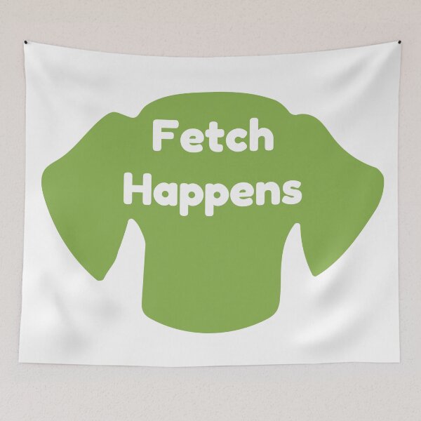 Item preview, Fetch Happens - Dog Lover designed and sold by UncommonEveryday.