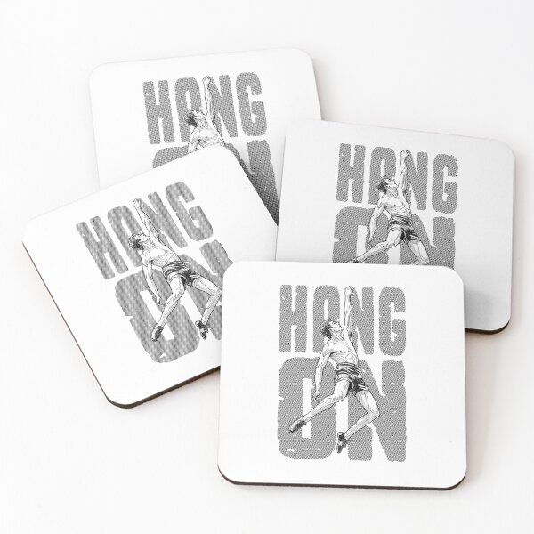 Item preview, Rock Climbing Hang On Climber Funny Free Solo Climbers Quote designed and sold by GrandeDuc.
