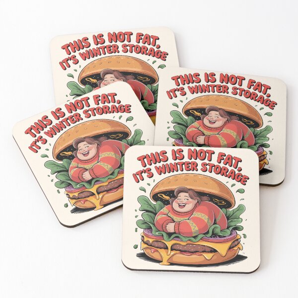 Item preview, Funny Burger Quote – This Is Not Fat, It’s Winter Storage designed and sold by WinkWild.