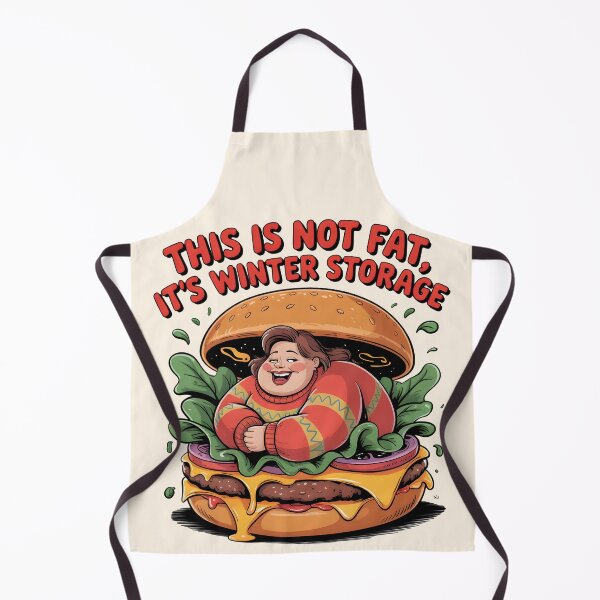 Item preview, Funny Burger Quote – This Is Not Fat, It’s Winter Storage designed and sold by WinkWild.
