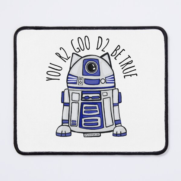 Item preview, Pawp culture series: you R2 goo D2 be true  designed and sold by The DayDreamer Cats .