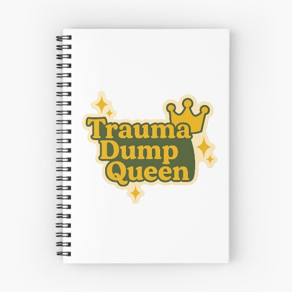 Item preview, Trauma Dump Queen Retro Design designed and sold by myselftherapy.