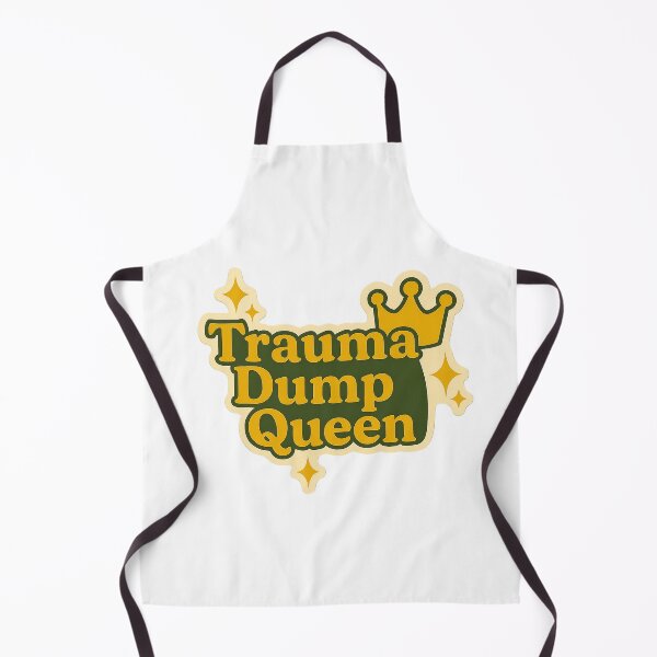 Item preview, Trauma Dump Queen Retro Design designed and sold by myselftherapy.