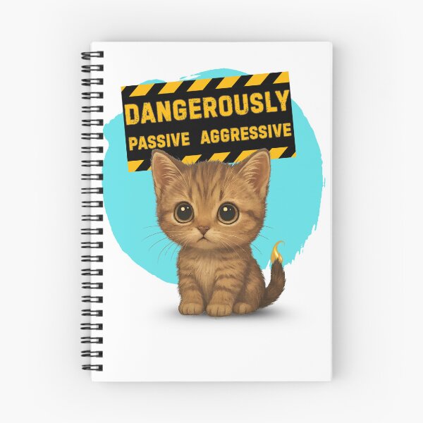 Item preview, Dangerously Passive Aggressive designed and sold by ZebraDuo.
