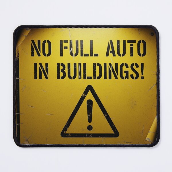 Item preview, No Full Auto in Buildings - Airsoft Sign designed and sold by SupraShore.