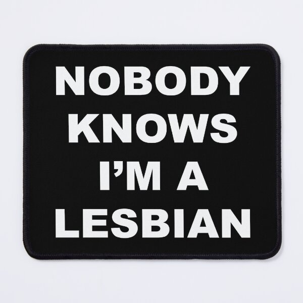Item preview, Nobody Knows I'm A Lesbian - Classic Shirt designed and sold by LP.