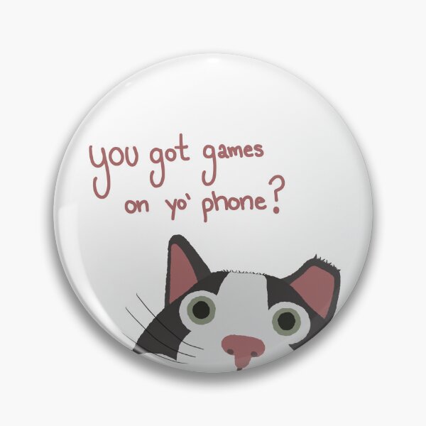 Item preview, You got games on yo' phone? designed and sold by HeyyItsEmm.