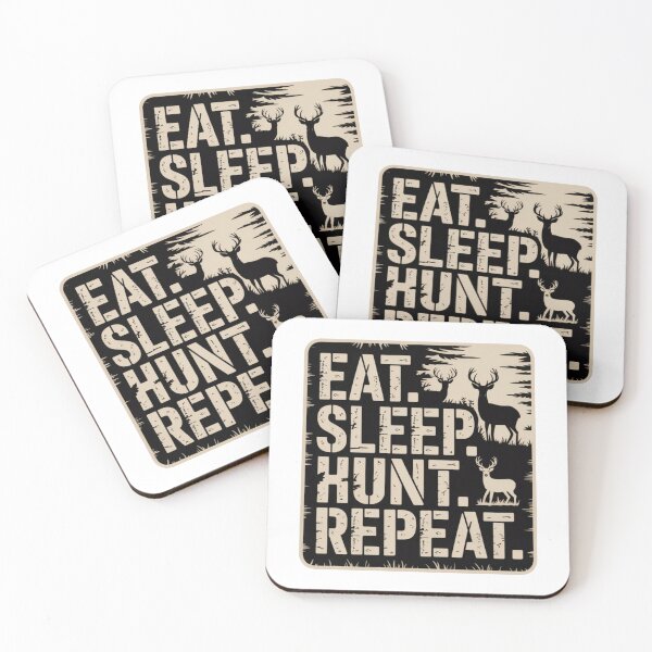 Item preview, Eat Sleep Hunt Repeat designed and sold by NicolasGlowArt.