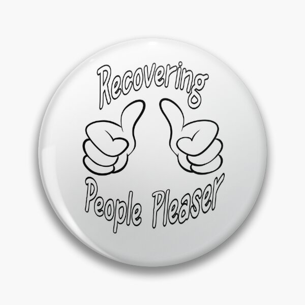 Item preview, Recovering People Pleaser  designed and sold by SpookyQueen93.