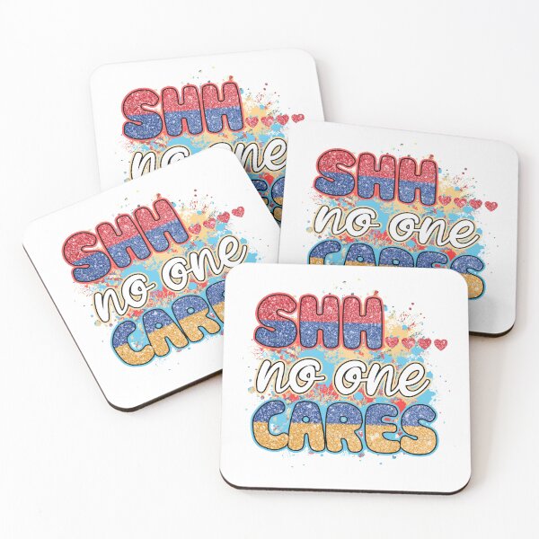 Item preview, Shh... nobody cares designed and sold by JonysCreativeDesigns.