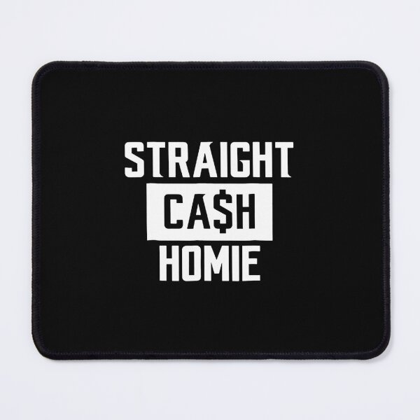 Item preview, Straight Cash Homie Classic designed and sold by siyehdnhwyj47.