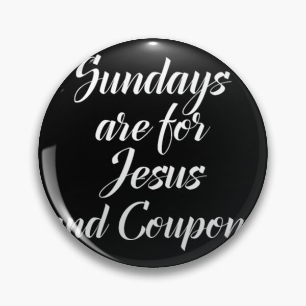Item preview, Sundays Are For Jesus And Couponing	 designed and sold by qerrexifhyo48.