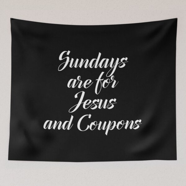 Item preview, Sundays Are For Jesus And Couponing	 designed and sold by qerrexifhyo48.
