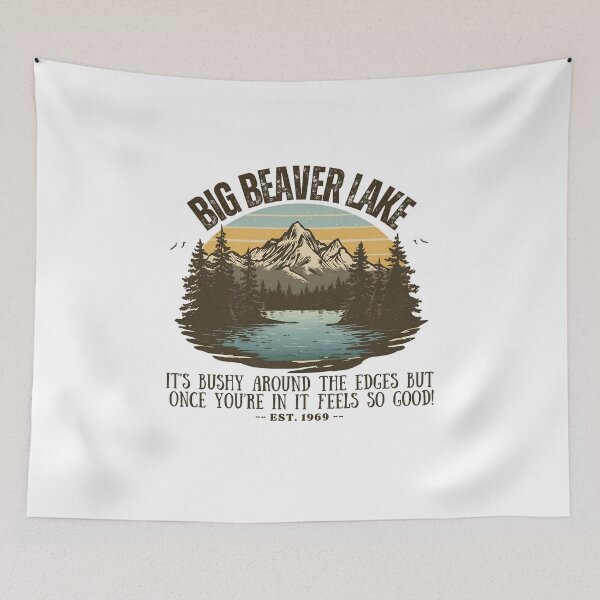 Item preview, Big Beaver Lake "It's bushy around the edges, but once you're in it feels so good!" designed and sold by NicMacTees.