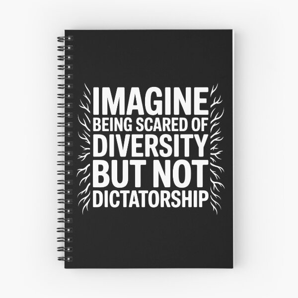 Item preview, Imagine Being Scared Of Diversity But Not Dictatorship designed and sold by Redgiant87x.