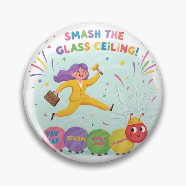 Item preview, Smash the Glass Ceiling – Feminist Empowerment designed and sold by ramith-concept.