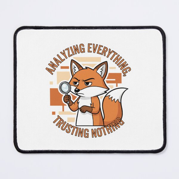 Item preview, Overthinking Fox: Analyzing Everything Trusting Nothing designed and sold by LaElee.