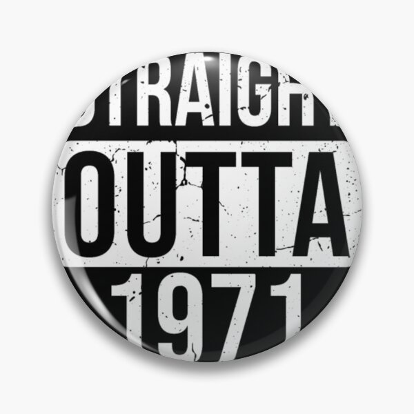 Artikelvorschau, Straight Outta 1971 entworfen und verkauft von siyehdnhwyj47.