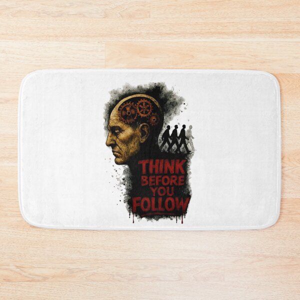 Item preview, Think Before You Follow – Bold Art for Independent Minds designed and sold by Psycho-Crazy.