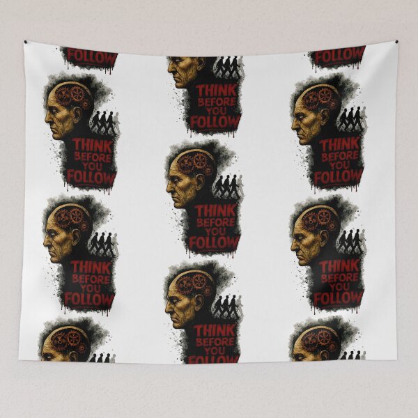 Item preview, Think Before You Follow – Bold Art for Independent Minds designed and sold by Psycho-Crazy.