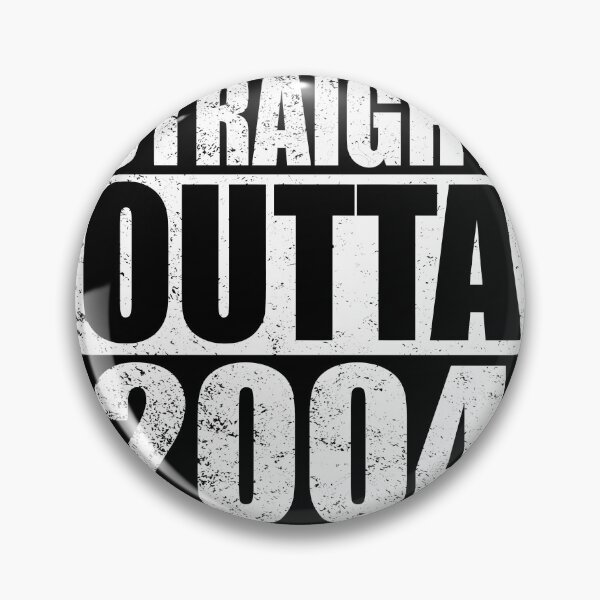 Artikelvorschau, Straight Outta 2004 entworfen und verkauft von siyehdnhwyj47.