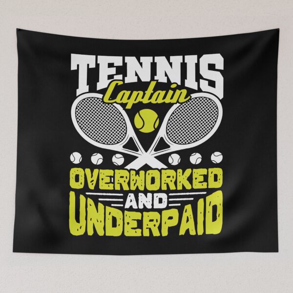 Item preview, Tennis Captain Overworked And Underpaid  	 designed and sold by odbrwuredet45.