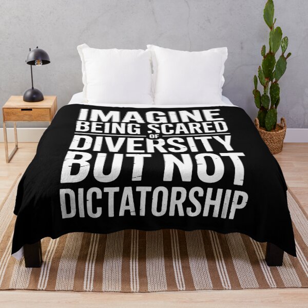 Item preview, Imagine Being Scared Of Diversity But Not Dictatorship designed and sold by Redgiant87x.