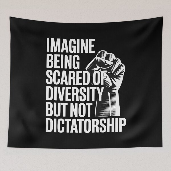 Item preview, Imagine Being Scared Of Diversity But Not Dictatorship designed and sold by Redgiant87x.
