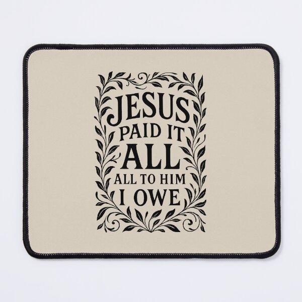 Item preview, Hymns – Jesus Paid It All – Christian Bible Verse Religious - Black Lettering designed and sold by Glory After Tears.