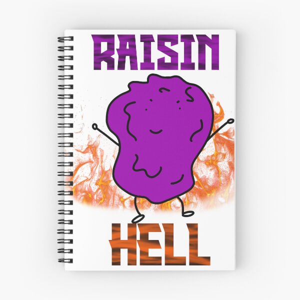 Item preview, Raisin Hell designed and sold by WeirdLilGuyz.