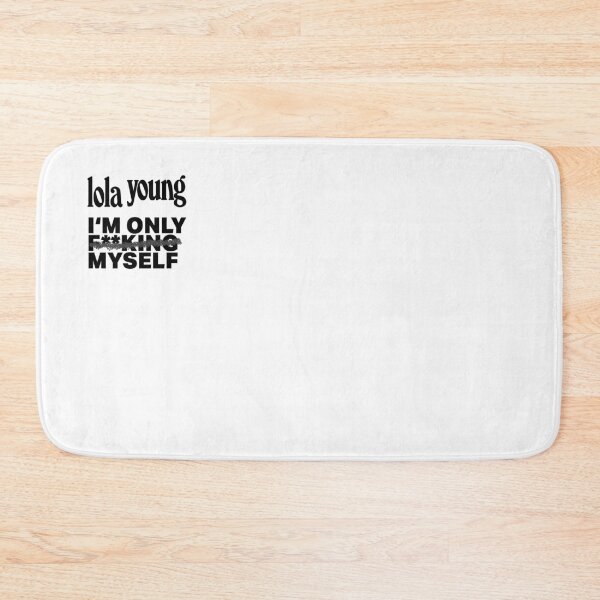 Item preview, Lola Young I'm Only F**king Myself Fanmade designed and sold by NerdyVampire.