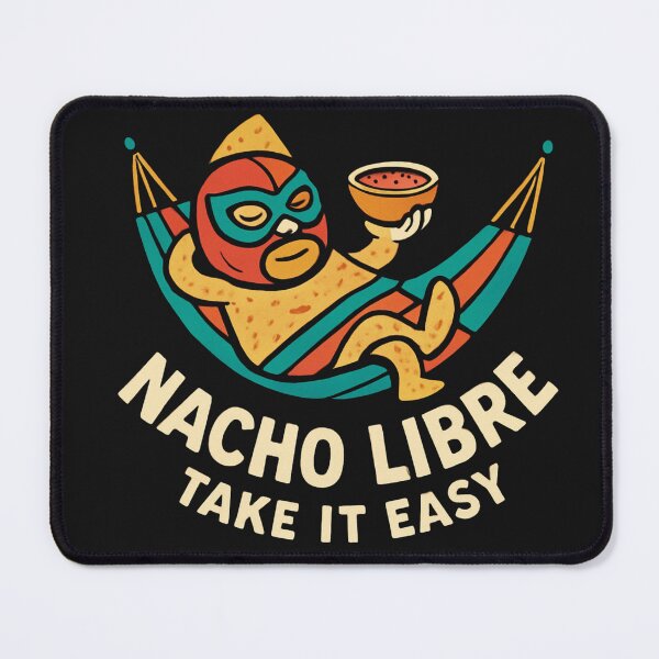 Item preview,  Nacho Libre “Take It Easy” – Hilarious Movie Quote Graphic Tee designed and sold by GeniePixel.