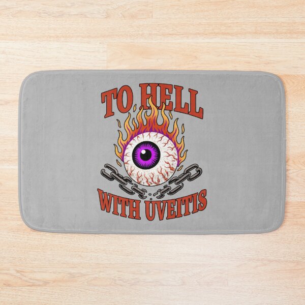 Item preview, To Hell With Uveitis – Fiery Eye Awareness designed and sold by Eyepatch-Jacks.