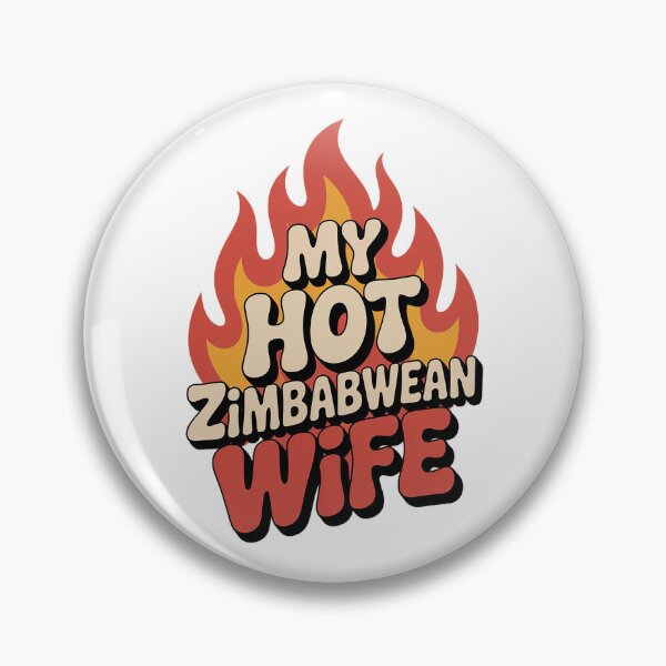 Item preview, My Hot Zimbabawean Wife designed and sold by The Hobby Bunny.