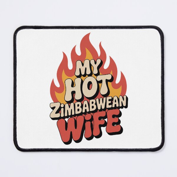 Item preview, My Hot Zimbabawean Wife designed and sold by The Hobby Bunny.