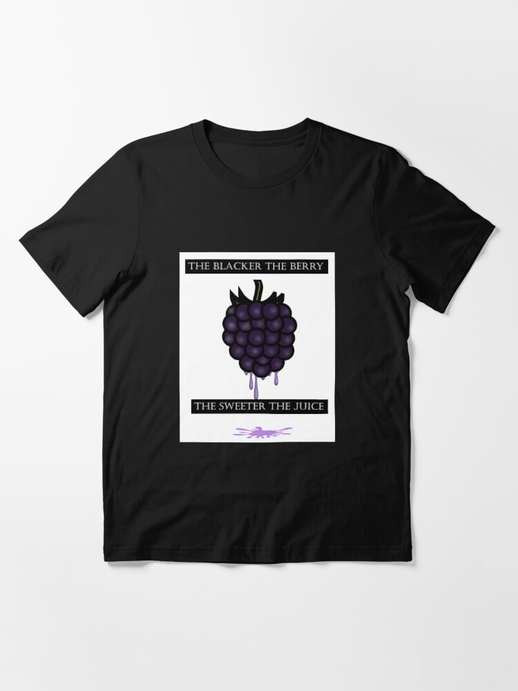 the blacker the berry t shirt