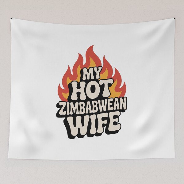Item preview, My Hot Zimbabawean Wife designed and sold by The Hobby Bunny.