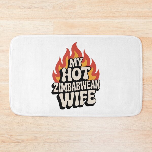Item preview, My Hot Zimbabawean Wife designed and sold by The Hobby Bunny.