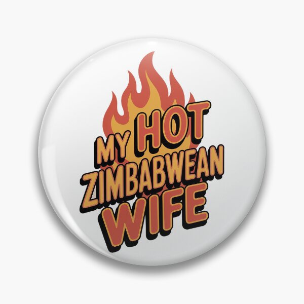 Item preview, My Hot Zimbabawean Wife designed and sold by The Hobby Bunny.