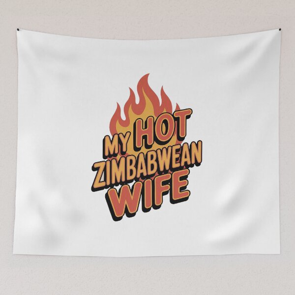 Item preview, My Hot Zimbabawean Wife designed and sold by The Hobby Bunny.