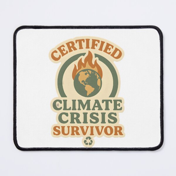 Item preview, Certified Climate Crisis Survivor – Funny Eco Dark Humor Sticker & T-Shirt Design designed and sold by Cat & Coffee Studio.