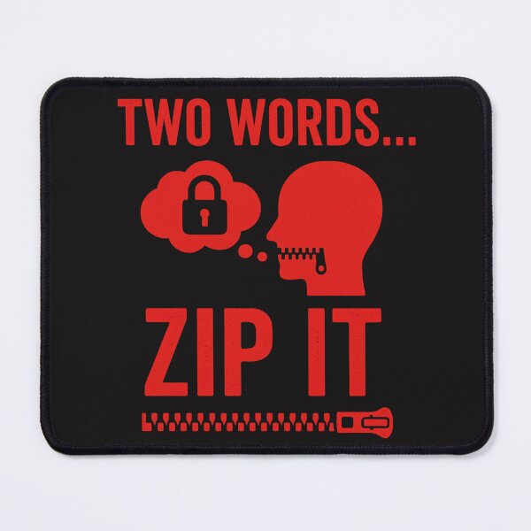 Item preview, Two Words… Zip It designed and sold by The End of Two.