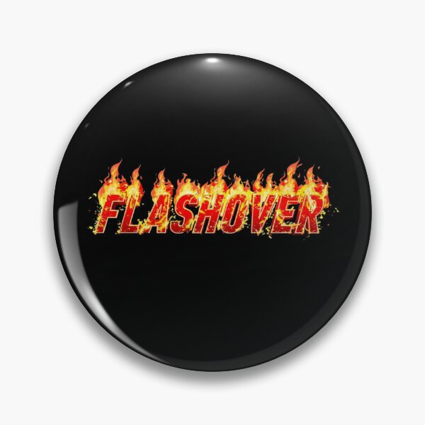 Item preview, Flashover – Firefighter Energy & Flames Design designed and sold by HT-Creative.