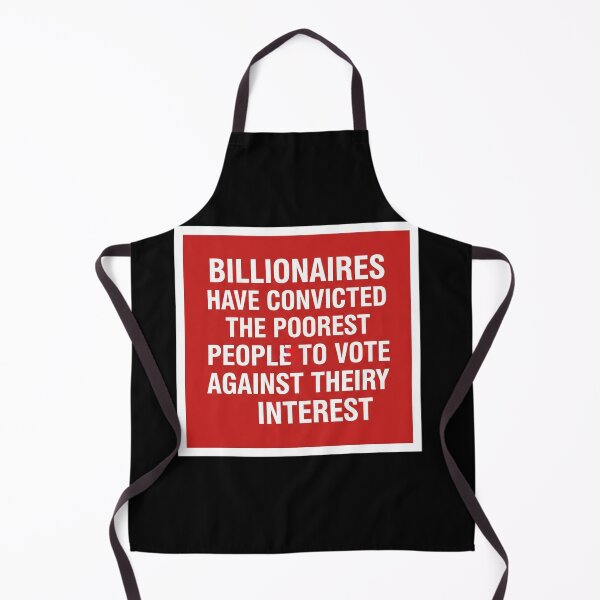 Item preview, Billionaires and Poor Voters Social Commentary designed and sold by Owcomm.