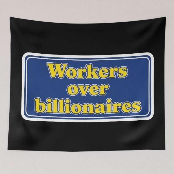 Item preview, Workers Over Billionaires Solidarity designed and sold by Owcomm.