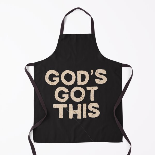 Item preview, God's GOT THIS Motivational designed and sold by MARANATHA -SSJJJ.