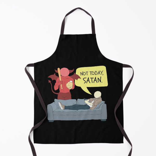 Item preview, Not Today Satan designed and sold by tduffy.